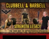 Clubbell & Barbell Power Legacy